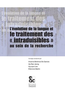L'évolution des langues et le traitement des  intraduisibles au sein de la recherche