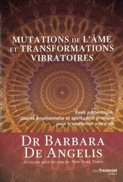Mutations de l'âme et transformations vibratoires