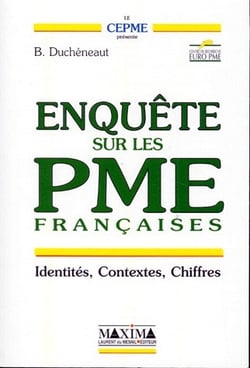 Enquête sur les PME françaises - identités, contextes, chiffres
