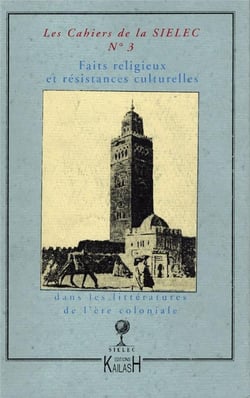 Les cahiers de la sielec n3 - faits religieux et existences culturelles