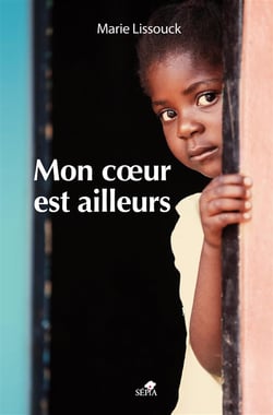 Mon coeur est ailleurs