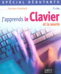 J'apprends le clavier et la souris - special debutants