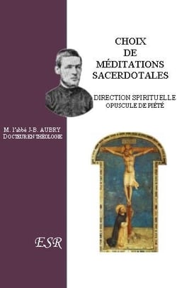 Choix de méditations sacerdotales