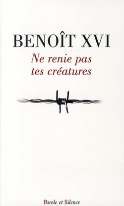 Ne renie pas ta créeature