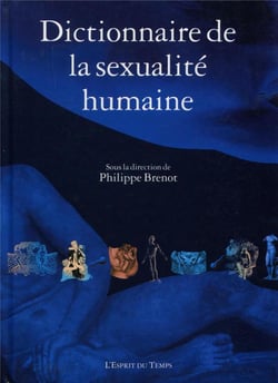 Dictionnaire De La Sexualite Humaine