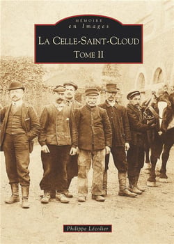 La Celle-Saint-Cloud Tome 2