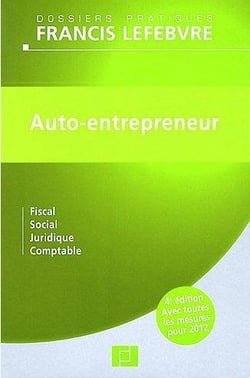 Auto-entrepreneur (4e édition)