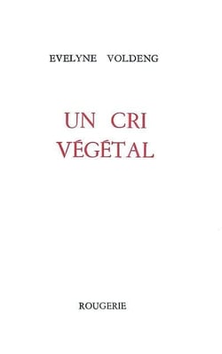 Un cri vegetal