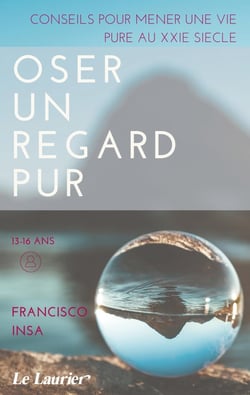 Oser un regard pur