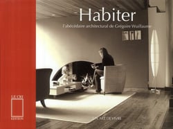 Habiter - l'abécédaire architectural
