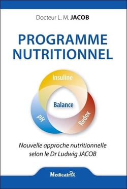 Programme nutritionnel : Nouvelle approche nutritionnelle selon le dr. Jacob