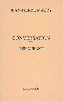 Conversation avec - ben durant