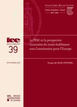 La pesc et la perspective incertaines du traite etablissant une constitution pour l'europe