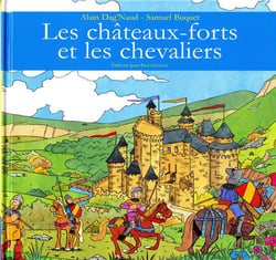 Les chateaux forts et les chevaliers