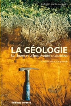 La Géologie Nouvelle édition : Les sciences de la Terre