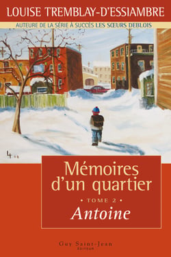 Mémoires d'un quartier, tome 2 - Antoine