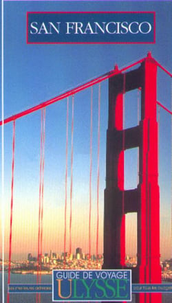 Guide ulysse - san francisco - 2e edition