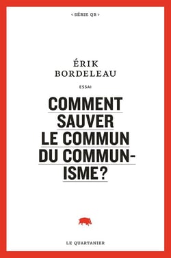 Comment sauver le commun du communisme ?