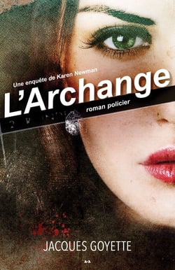 Une enquête de Karen Newman t.2 - l'archange