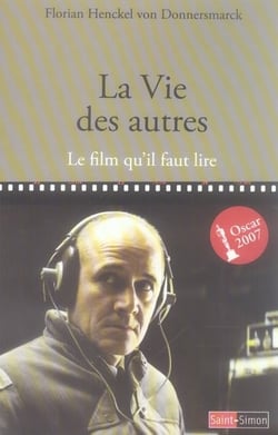 La vie des autres - le film qu'il faut lire