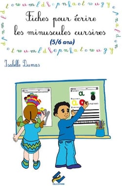 Fiches pour écrire les minuscules 5/6 ans