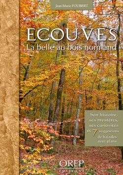Ecouves - la belle au bois normand
