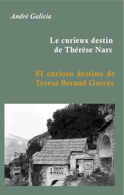 Le curieux destin de Thérèse Nars - el curioso destino de Teresa Bernad Garcés