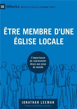 Être membre d´une Église locale - l'importance de représenter Jésus aux yeux du monde