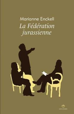 Fédération Jurassienne (La)