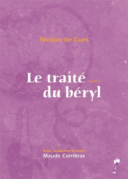 Le traité du béryl t.1