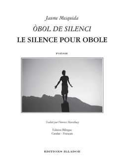Obol de silenci - le silence pour obole