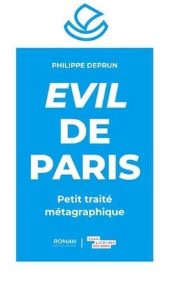 Evil de paris : petit traité métagraphique