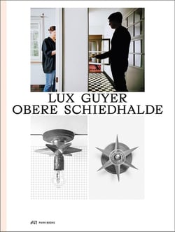 Lux Guyer : obere schiedhalde