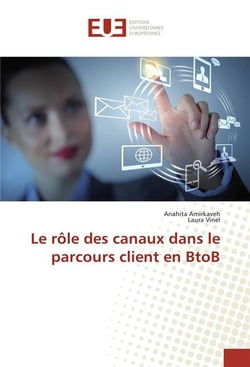 Le role des canaux dans le parcours client en btob