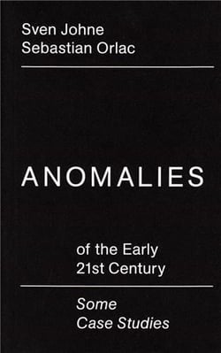 Anomalies of the early 21st century / some case studies /anglais/allemand
