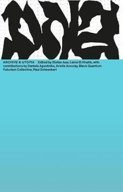 DNA n.14 : archives & utopia