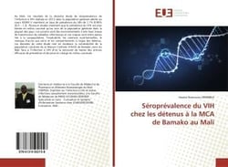 Seroprevalence du vih chez les detenus a la mca de bamako au mali