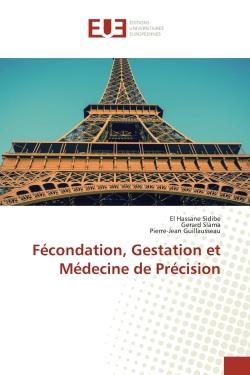 Fécondation, Gestation et Médecine de Précision
