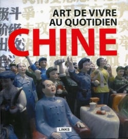 Chine, art de vivre au quotidien