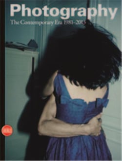 Photography vol.4 the contemporary era 1981-2013