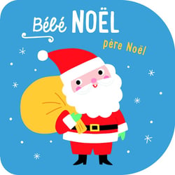 Bébé papote : père Noël
