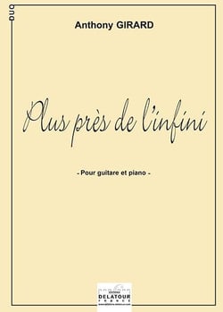 Plus près de l'infini pour guitare et piano
