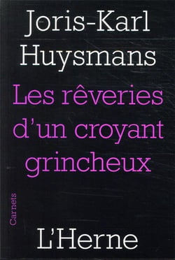Rêveries d'un croyant grincheux