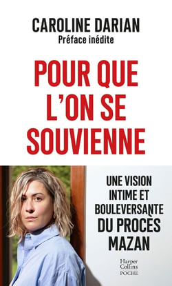 Pour que l'on se souvienne : Une vision intime et bouleversante du procès Mazan