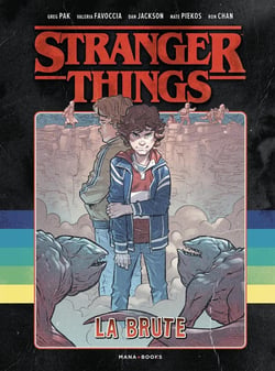 Stranger Things Hors-Série Tome 2 : la brute