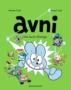 Avni Tome 9 : une boule d'énergie