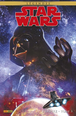Star Wars - légendes : l'Empire Tome 3