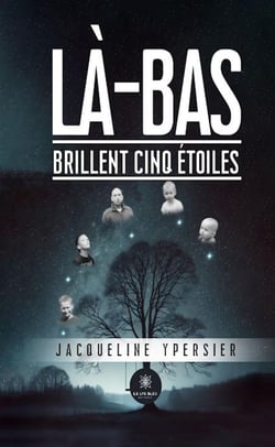 Là-bas brillent cinq étoiles