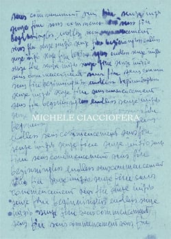 Michele Ciacciofera : sans commencement et sans fin