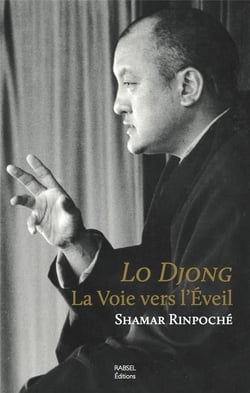 Lo Djong - la voie vers l'éveil